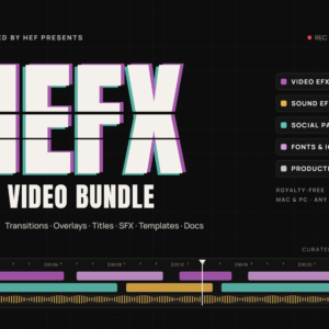HEFX Pro Video Bundle Vol. 1 — video effects, sound effects, social packs, fonts and icons, production docs