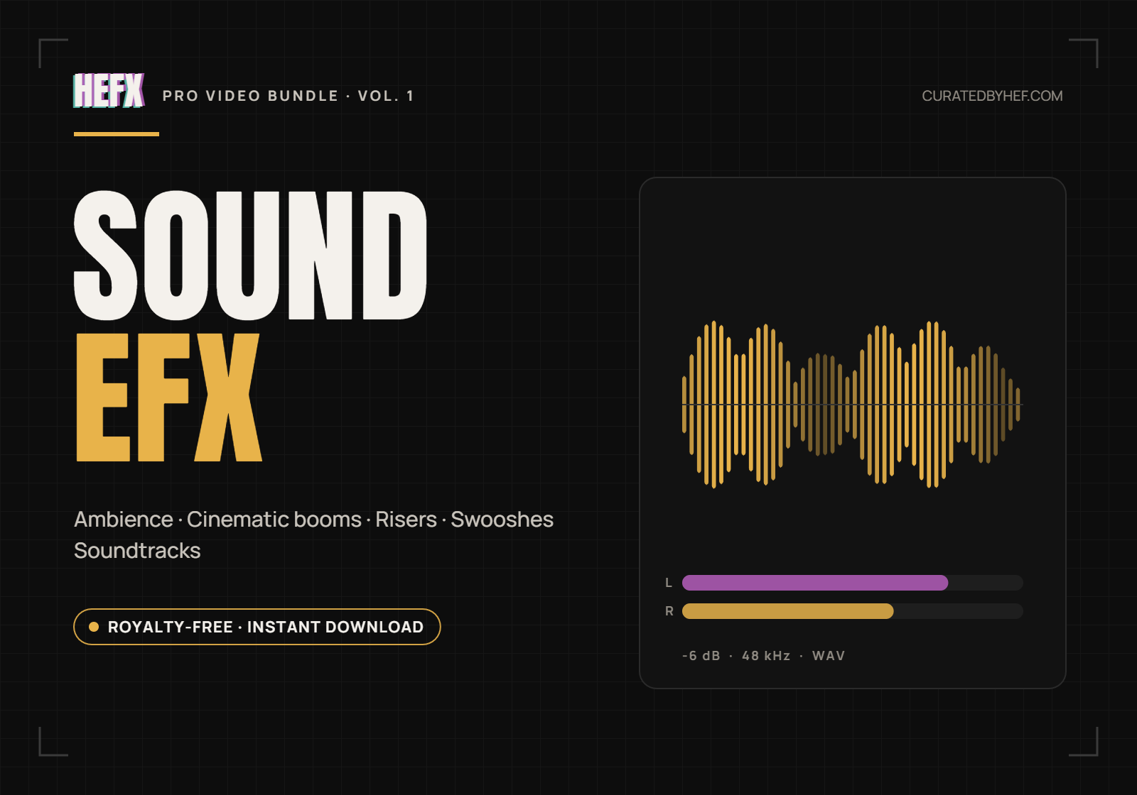 HEFX Sound EFX — Ambience, Cinematic booms, Risers, Swooshes, Soundtracks